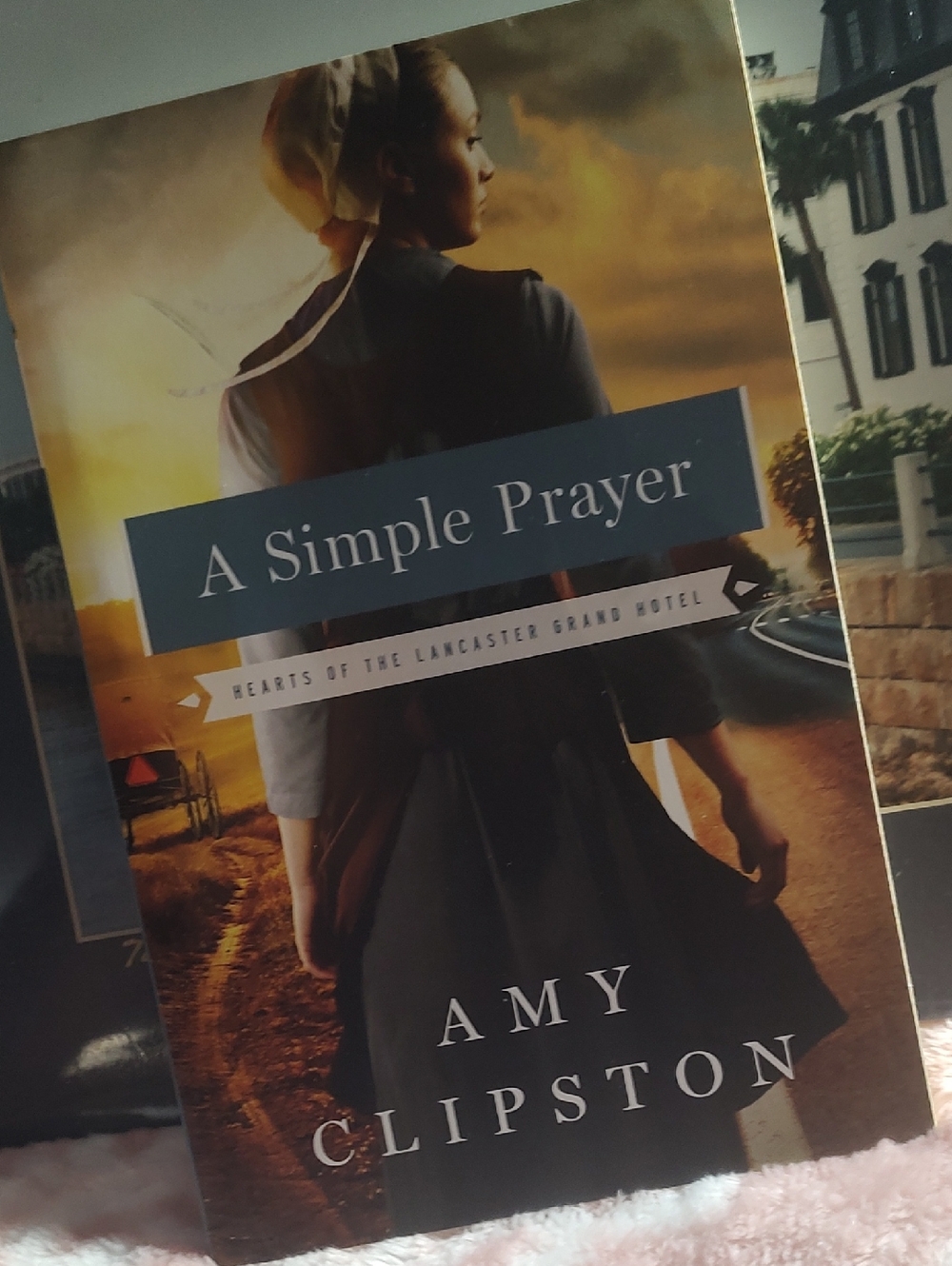 A Simple Prayer by Amy Clipston - 📚2015